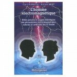L’homme éléctromagnétique